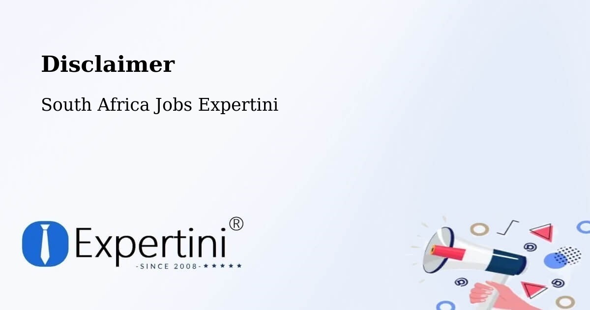 Disclaimer – Hoopstad - South Africa Jobs Expertini