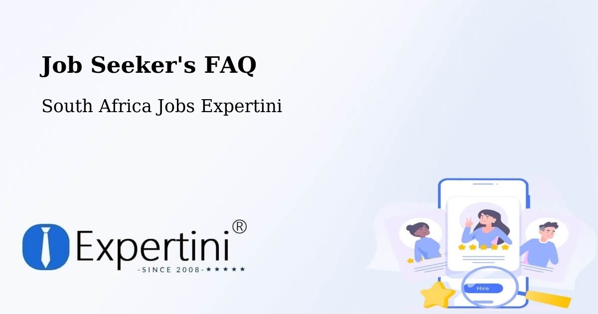Job Seeker FAQ – Hoopstad - South Africa Jobs Expertini